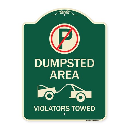 Signmission Dumpster No Parking Dumpster Area Violators Towed Heavy-Gauge Aluminum Sign, 24" x 18", G-1824-24120 A-DES-G-1824-24120
